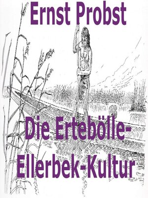 cover image of Die Ertebölle-Ellerbek-Kultur